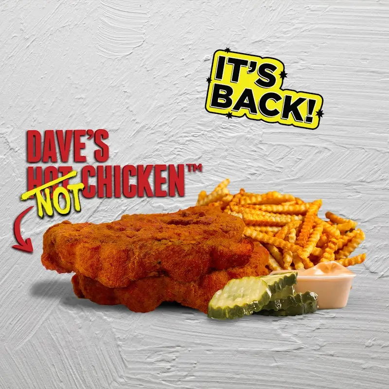 Dave’s Hot Chicken Menu 59 Cauli Daves 1 2 Cauli Tenders with Fries
