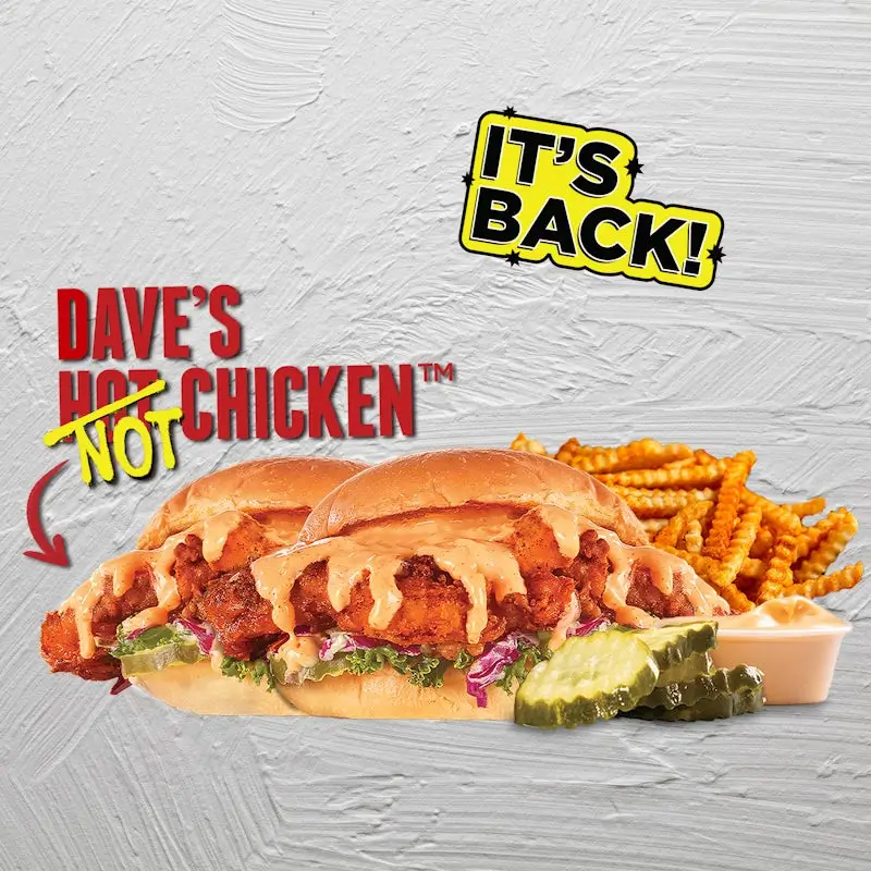 Dave’s Hot Chicken Menu 60 Cauli Daves 2 2 Cauli Sliders w Fries